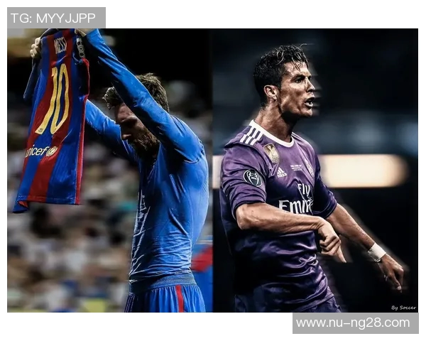 全球足坛传奇球星盘点：从梅西到C罗他们如何书写辉煌历史